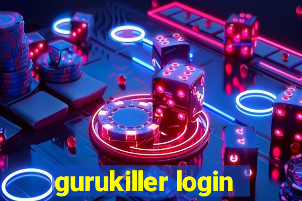 gurukiller login